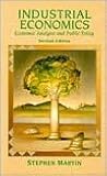 Industrial Economics: Economic Analysis and Public Policy Industrial Economics: Economic Analysis and Public Policy