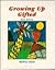 Growing Up Gifted: Developing the Potential of Children at Home and at School (5th Edition)