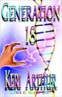 Generation 18 (Spook Squad, #2)