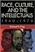 Race, Culture, and the Inte...