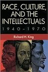 Race, Culture, and the Intellectuals, 1940–1970