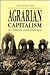 Agrarian Capitalism in Theory and Practice by Susan Archer Mann