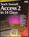 Teach Yourself Access 2 in 14 Days (Paperback)