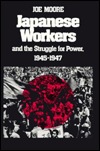 Japanese Workers and the Struggle for Power, 1945-1947 (Hardcover)