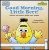 Good Morning, Little Bert (Board book)
