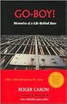 Go-Boy: Memories of a Life Behind Bars