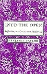 Into the Open: Reflections on Genius and Modernity Into the Open: Reflections on Genius and Modernity