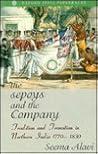 The Sepoys and the Company: Tradition and Transition in Northern India 1770-1830