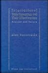 International Trade Conventions and Their Effectiveness: Present and Future (Nijhoff Law Specials, 13)
