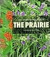 The Prairie: An Enduring Spirit (LifeViews) (Life on Earth)
