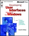 Developing User Interfaces Microsoft for Windows (Paperback)