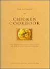 The Ultimate Chicken Cookbook: The Definitive Cook's Collection : 200 Step-By-Step Chicken Recipes (The Ultimate Series)