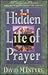 The Hidden Life of Prayer
