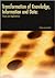 Transformation Of Knowledge, Information And Data: Theory And Applications