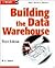 Building the Data Warehouse