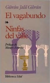 El vagabundo ~ Ninfas del valle (Paperback)