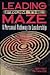 Leading from the Maze: A Personal Pathway to Leadership