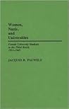 Women, Nazis, and Universities: Female University Students in the Third Reich, 1933-1945 (Contributions in Women's Studies)