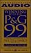 WINNING WITH THE P&G 99: Principles and Practices of Procter & Gamble's Success