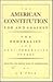 The American Constitution f...