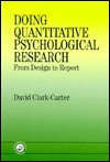 Doing Quantitative Psychological Research: From Design To Report (Paperback)