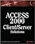 Access 2000 Client/Server S...