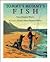 Tommy's Mommy's Fish by Nancy Dingman Watson