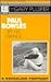 Paul Bowles by His Friends