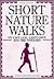 Short Nature Walks on Cape Cod, Nantucket, and the Vineyard (Short Nature Walks Series)