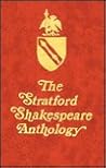 The Stratford Shakespeare Anthology (The Shakespeare Collection) The Stratford Shakespeare Anthology (The Shakespeare Collection)