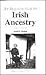 An Introduction to Irish Ancestry