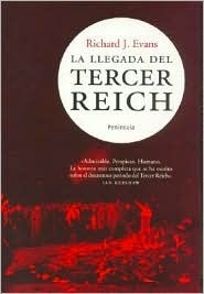 Portada de La llegada del Tercer Reich, de Richard J. Evans
