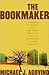 The Bookmaker: A Memoir of Money, Luck, and Family from the Utopian Outskirts of New York City