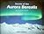 Secrets of the Aurora Borealis (Alaska Geographic Series, Vol. 29, No. 1)