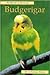Pet Owner's Guide to Budgerigar (Pet Owner's Guide Series)