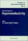 Selected Topics in Superconductivity (Frontiers in Solid State Sciences) (Vol. 1)