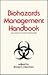 Biohazards Management Handbook (Occupational Safety & Health)