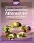 American Cancer Society's Guide to Complementary and Alternative Cancer Methods