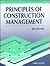Principles of Construction Management by Roy Pilcher