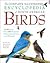 The Complete Illustrated Encyclopedia of North American Birds by David  Chandler