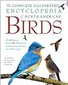 The Complete Illustrated Encyclopedia of North American Birds by David  Chandler