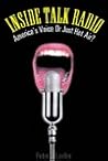 Inside Talk Radio: America's Voice or Just Hot Air?