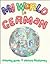 My World in German: Coloring Book & Picture Dictionary