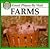 Farms (Great Places to Visit Series)