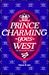 Prince Charming Goes West: The Story of the E. P. Ranch