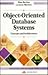 Object-Oriented Database Systems: Concepts and Architectures (International Computer Science Series)