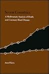 Seven Countries: A Multivariate Analysis of Death and Coronary Heart Disease (Commonwealth Fund Publications)