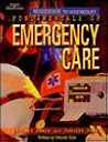 Fundamentals of Emergency Care Workbook Fundamentals of Emergency Care Workbook