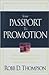 Your Passport to Promotion:...