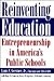 Reinventing Education by Louis V. Gerstner Jr.